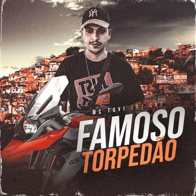 Famoso Torpedão's cover