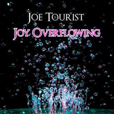 Joy Overflowing's cover