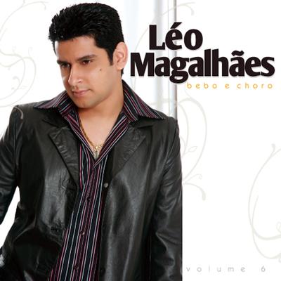 Por Isso Bebo e Choro By Léo Magalhães's cover