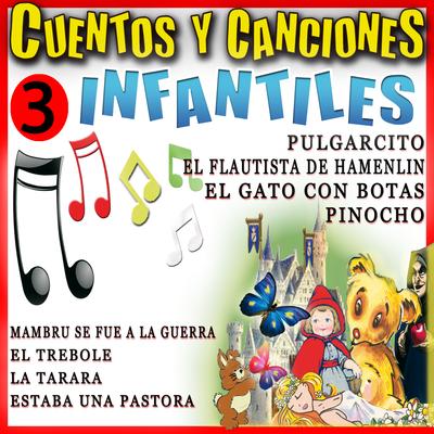 Cuentos Tradicionales Y Canciones Infantiles Para Niños. Vol 3's cover