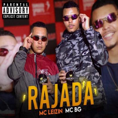 Rajada By Mc Leizin, Mc BG's cover