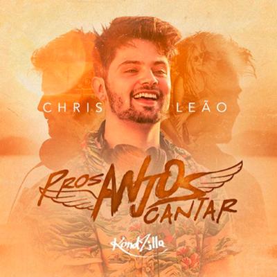 Pros Anjos Cantar By Chris Leão's cover