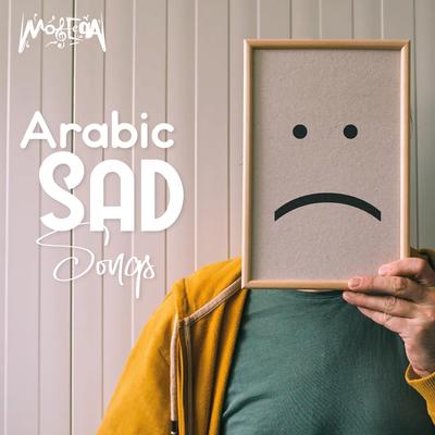 Arabic Sad Songs's cover