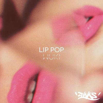 Lip Pop's cover