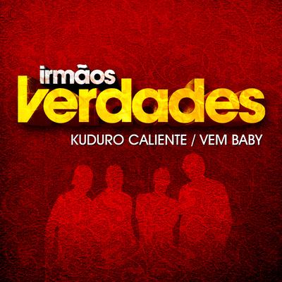 Vem Baby By Irmãos Verdades's cover
