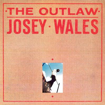 Josey Wales's cover