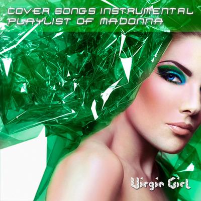 Cover Songs Instrumental Playlist of Madonna's cover