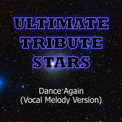 Jennifer Lopez feat. Pitbull - Dance Again (Vocal Melody Version)'s cover
