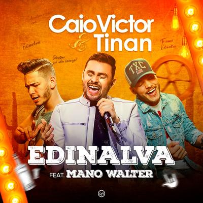 Edinalva By Mano Walter, Caio Victor e Tinan's cover