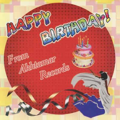 Happy Birthday from Akhtamar Records's cover