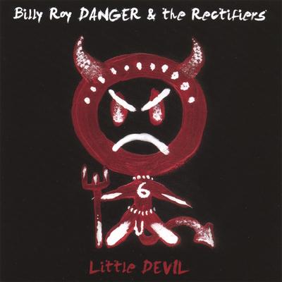 My Take on the Blues By Billy Roy Danger & The Rectifiers's cover