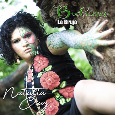 Bidxaa (La Bruja) (Zapoteco: Enrique "Guajiro" López) By Natalia Cruz's cover