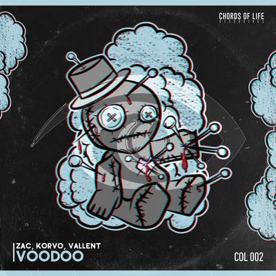 Voodoo (Original Mix) By ZAC, Korvo, Vallent's cover