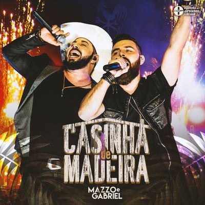 Dia do Cachaceiro (Ao Vivo) By Mazzo e Gabriel's cover