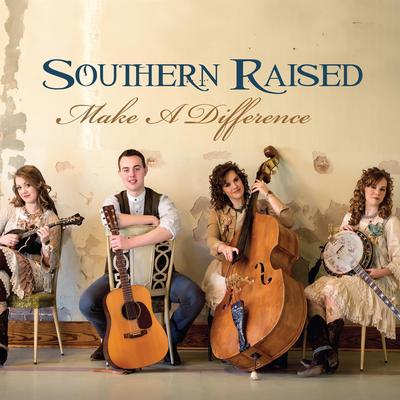 What a Day That Will Be By Southern Raised's cover