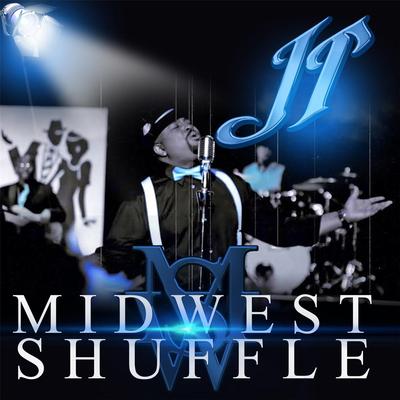 Midwest Shuffle By JT's cover