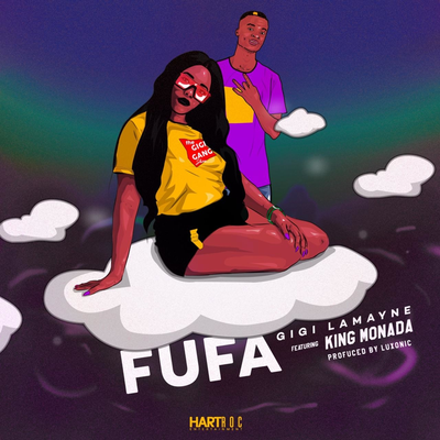 Fufa By Gigi Lamayne, King Monada's cover