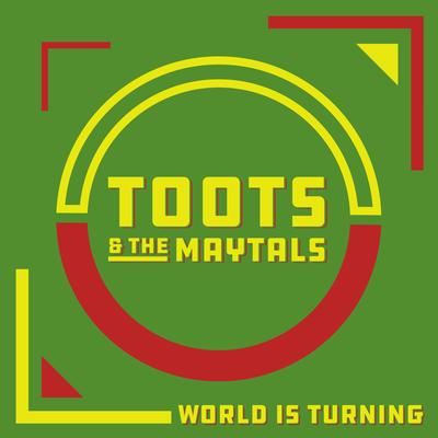 Love Is the Best By Toots & The Maytals's cover