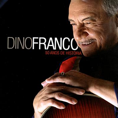 Berco De Deus By Dino Franco's cover