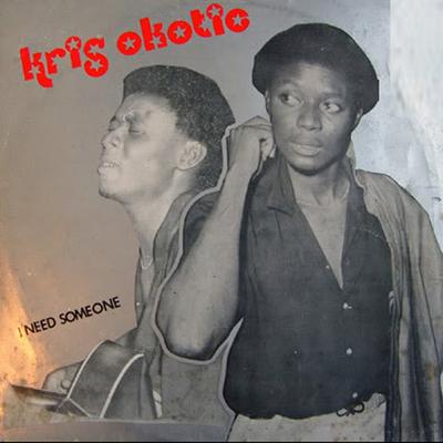 I Need Someone By Kris Okotie's cover