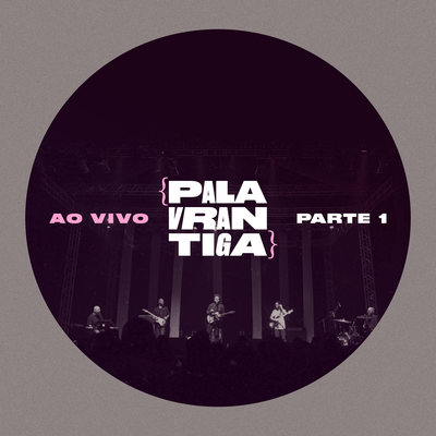 Casa (Ao Vivo) By Palavrantiga's cover