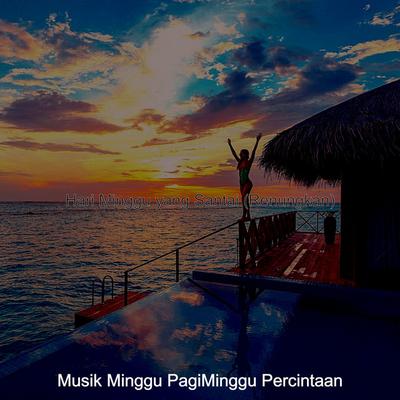 Musik Minggu PagiMinggu Percintaan's cover