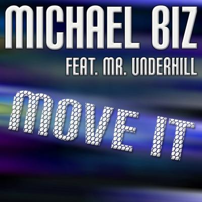 Move It (feat. Mr. Underhill)'s cover