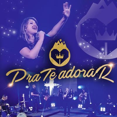 Fui Chamado By Pra Te Adorar's cover