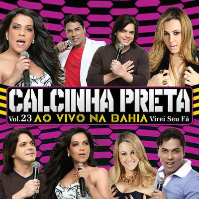 Rosas e Champagne (Ao Vivo) By Calcinha Preta's cover