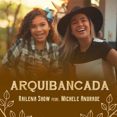 Arquibancada By Railena Show, Michele Andrade's cover