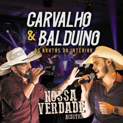 O Valente Virou Anjo (Ao Vivo) By Carvalho & Balduíno, João Lucas e Walter Filho's cover