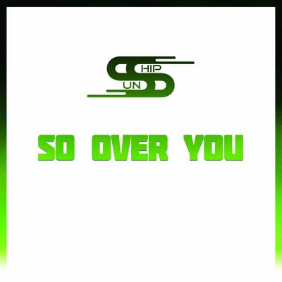 So Over You's cover