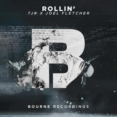 Rollin' By Joel Fletcher, TJR's cover