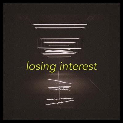 losing interest By Linearwave, Tuuh, Shiloh Dynasty's cover