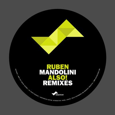 Also! (Volkoder Remix) By Ruben Mandolini, Volkoder's cover