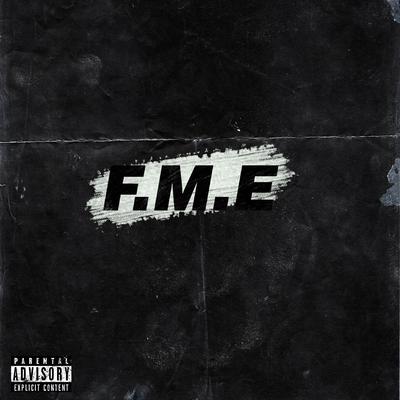F.M.E's cover