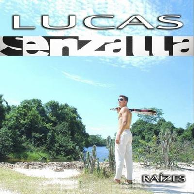 Lucas Senzalla's cover