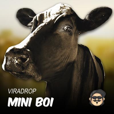 Mini Boi By Viradrop's cover