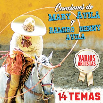 Canciones de Mary Avila y Ramiro Benny Avila's cover