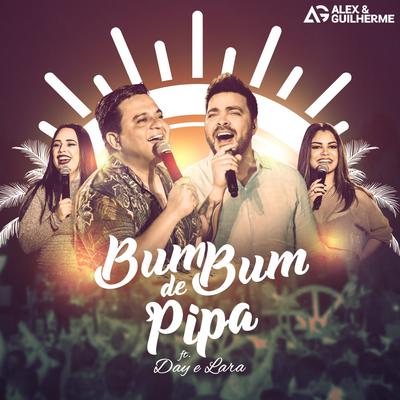 Bumbum de Pipa By Alex e Guilherme, Day e Lara's cover