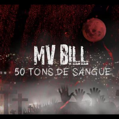 Cinquenta Tons de Sangue By MV Bill's cover