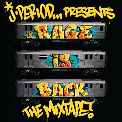 RAGE IS BACK [The Mixtape]'s cover