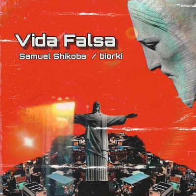 Vida Falsa's cover