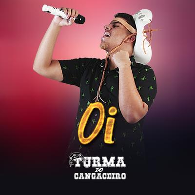 Oi By Turma do Cangaceiro's cover