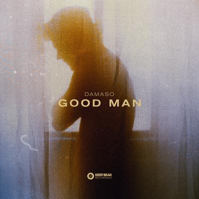 Good Man (Radio Edit) By Damaso's cover