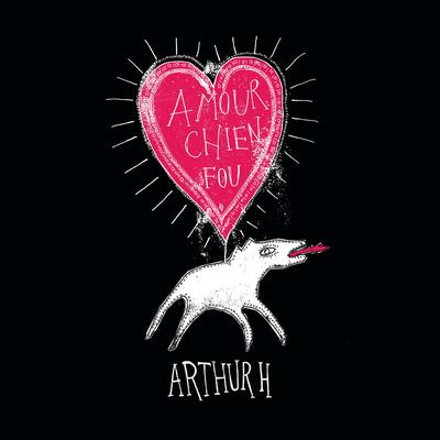 La boxeuse amoureuse By Arthur H's cover