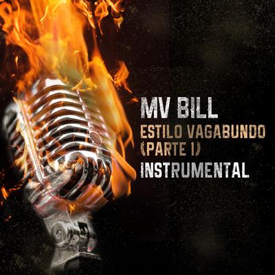 Estilo Vagabundo, Pt. 1 (Instrumental) By MV Bill, Kapony's cover