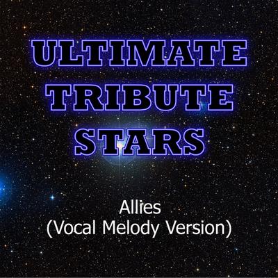 Mutemath - Allies (Vocal Melody Version) By Ultimate Tribute Stars's cover
