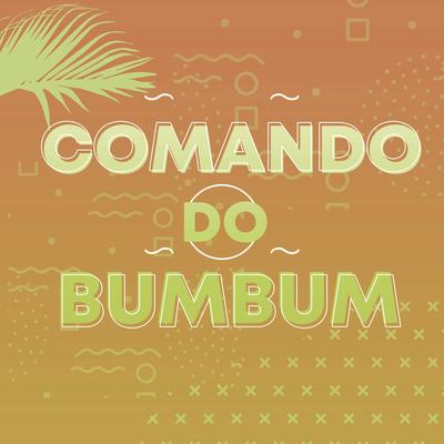 Comando do Bumbum By Bruu, Dj Kay's cover