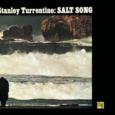 Salt Song By Stanley Turrentine's cover